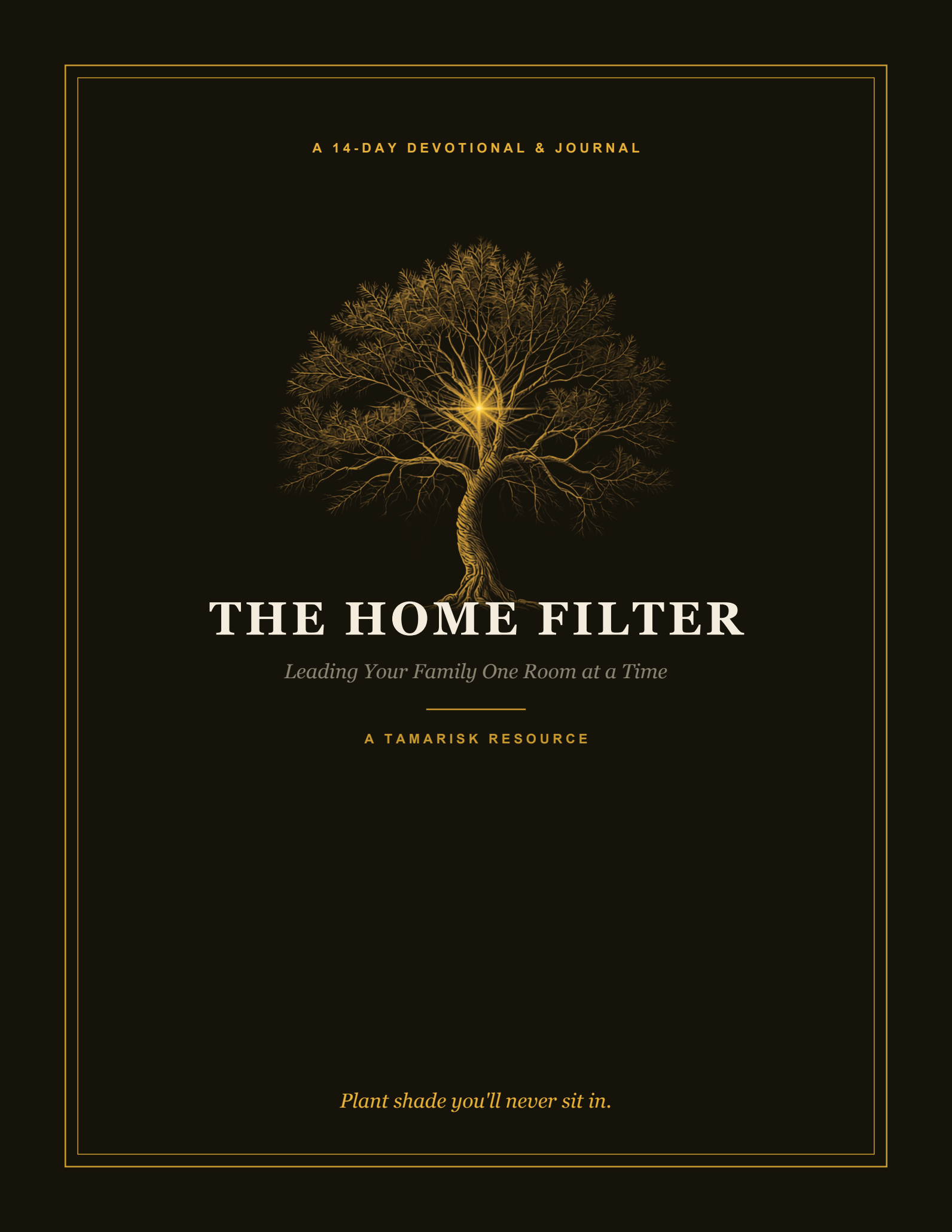 The Home Filter — 14-day devotional